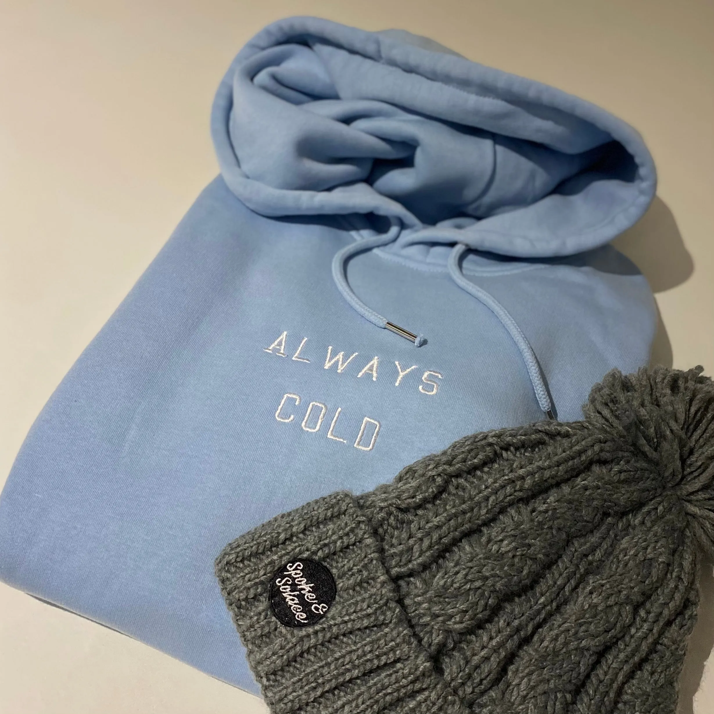 Always Cold Hoodie