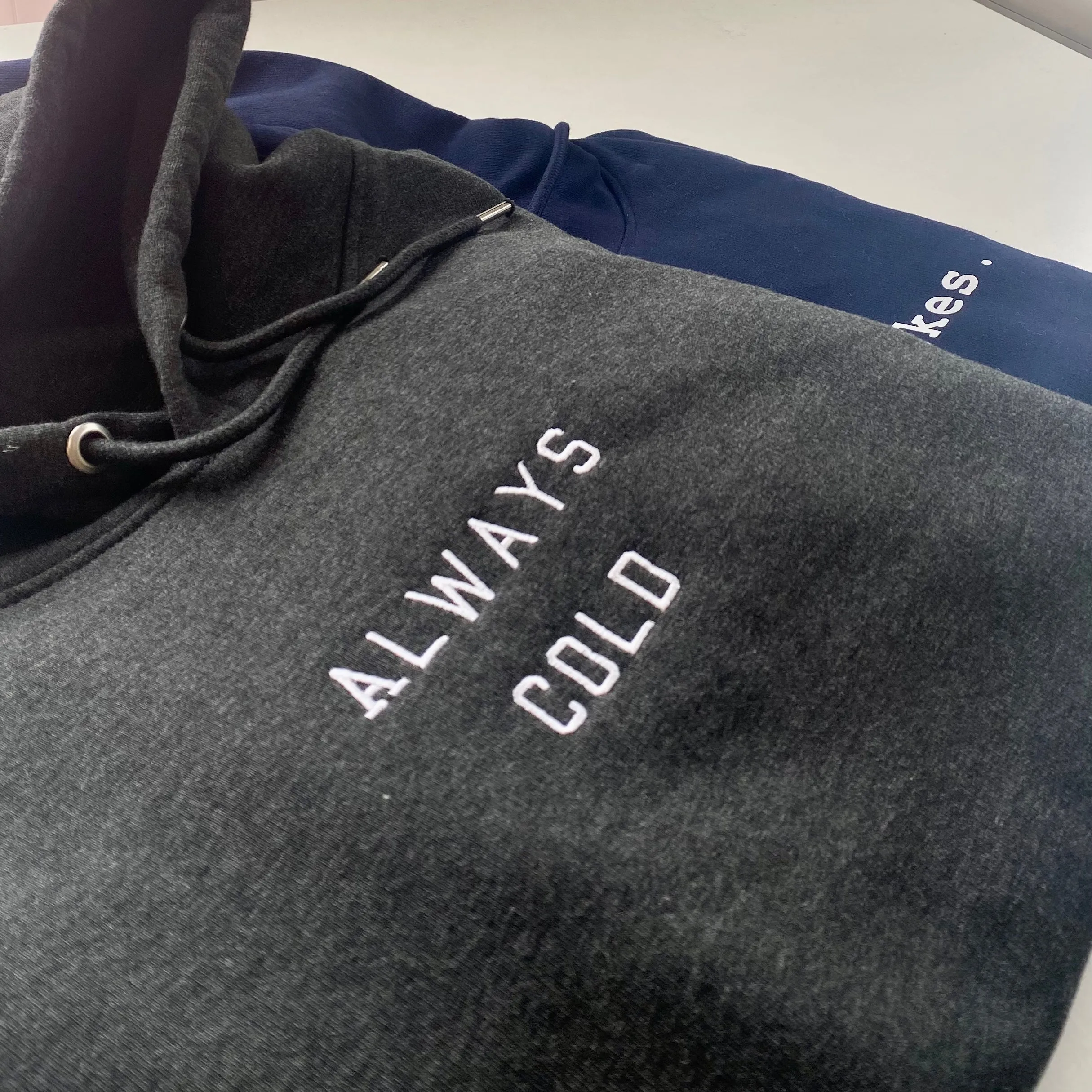 Always Cold Hoodie