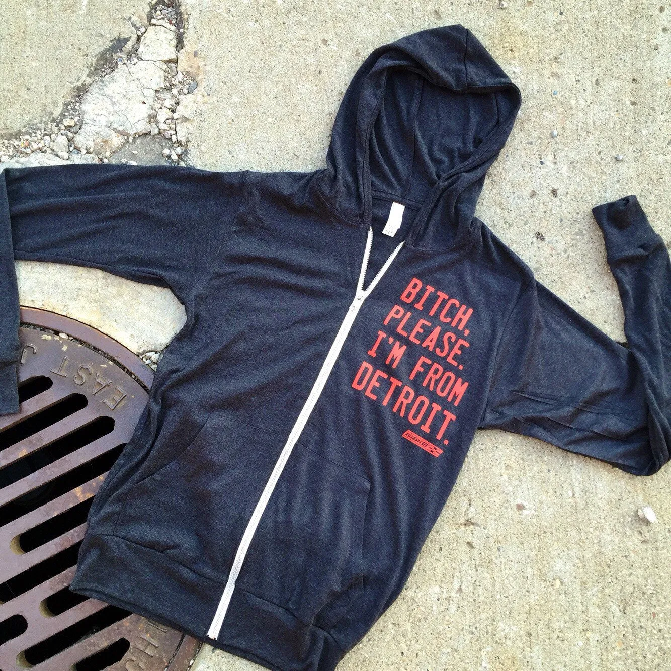 Bitch, Please. I'm From Detroit - Lightweight Hoodie